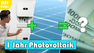 1 Jahr PHOTOVOLTAIK mit SPEICHER  - nur SO lohnt sich das richtig!