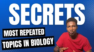 Most Repeated Topics in JAMB Biology Exam (Must Come Out)