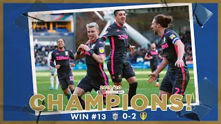 Champions! | Extended highlights | Win #13 Huddersfield Town 0-2 Leeds United