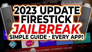 Jailbreak The Amazon Fire Stick & Fire TV UPDATE 2023 - SIMPLE TUTORIAL