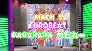 EURO MACH 5 PARAPARAメドレー　2000年 (VDJ)３次