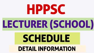 HPPSC  Lecturer (School-New) PGT SCHEDULE || Tentative Date of Screening Test PGT HIMACHAL