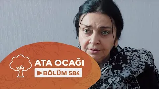 Ata Ocağı (584-cü seriya)