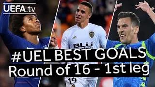 WILLIAN, RODRIGO, MILIK, #UEL BEST GOALS: Round of 16 - 1st Leg