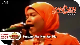 KONSER - KANGEN BAND - Tentang Aku Kau Dan Dia (Live Banjarmasin 3 September 2007)