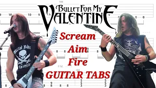 Bullet For My Valentine - Scream Aim Fire | Rhythm & Lead GUITAR TABS | Cover | Tutorial | Lesson