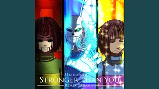Stronger Than You (Chara Version)