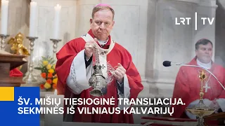 Šv. Mišių tiesioginė transliacija. Sekminės iš Vilniaus Kalvarijų  | 2024-05-19