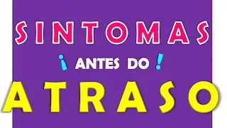 COMO SABER QUE ESTÁ GRÁVIDA ANTES DO ATRASO MENSTRUAL | Boa Gravidez