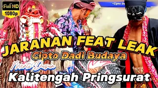 JARANAN FEAT LEAK CIPTO DADI BUDAYA | MERTI DUSUN KALITENGAH PRINGSURAT