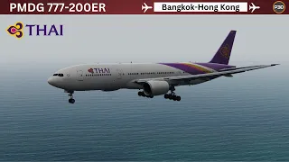 [P3D V5.4] PMDG 777-200ER | Bangkok-Hong Kong | Stunning Smooth Landing