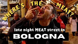 WHERE'S THE MEAT??? in Bologna Italy | "Late Night Meat Street" FOOD TOUR Bologna Italy