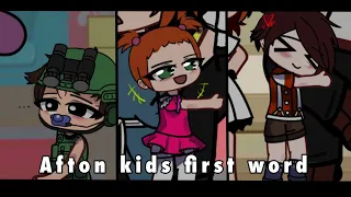 Afton Kids First Word || Gacha FNAF