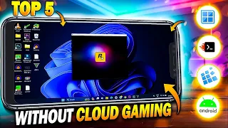 Top 5 *Windows Emulators* To Play PC Games In Mobile Without Cloud Gaming