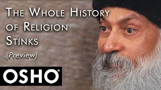 OSHO: The Whole History of Religion Stinks (Preview)