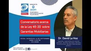 Conversatorio acerca de la ley 45-20 sobre Garantías Mobiliarias