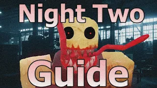 Residence Massacre - Night Two, Full Guide, Solo & Co-op