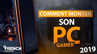 Comment Monter son PC Gamer en 2019 !