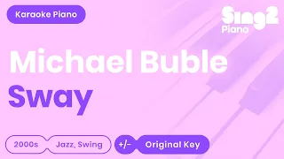 Michael Bublé - Sway (Karaoke Piano)