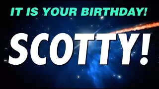 HAPPY BIRTHDAY SCOTTY! This is your gift.