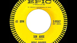 1963 HITS ARCHIVE: Sun Arise - Rolf Harris