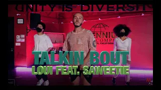 Loui - Talkin’ Bout (feat. Saweetie) | Hamilton Evans Choreography
