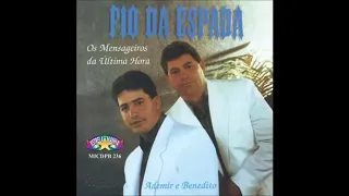 Os Mensageiros Da Última Hora - Fio Da Espada Cd Completo