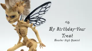 My Birthday-Your Treat / The Bone Fairy OOAK Monster High Repaint