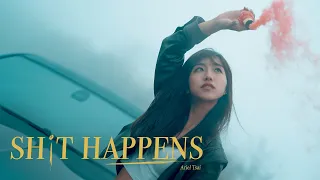 【shit happens】- 蔡佩軒 Ariel Tsai (Official MV)