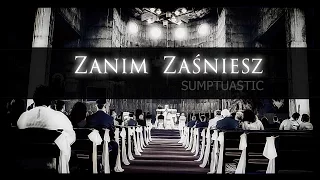 Sumptuastic - Zanim Zaśniesz