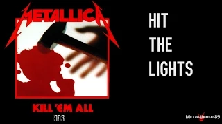 Metallica - Hit The Lights [No Guitar Rhythm]