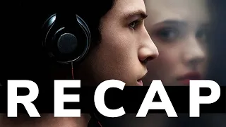 13 Reasons Why Seasons 1 & 2 RECAP