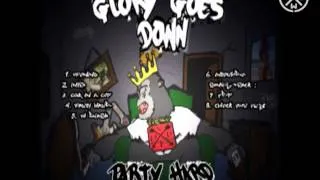 GLORY GOES DOWN - PARTY HARD - FULL ALBUM - HARDCORE WORLDWIDE (OFFICIAL HD VERSION HCWW)