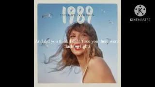 Taylor Swift is it it over now (lyrics)