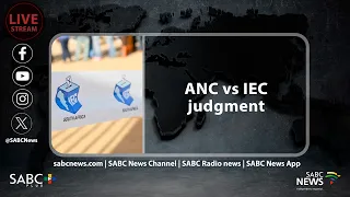 LIVE | ANC vs IEC judgment