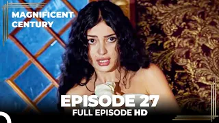 Magnificent Century English Subtitle | Episode 27