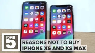 5 reasons NOT to buy the iPhone XS or XS Max (CNET Top 5)