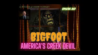 BIGFOOT! AMERICA'S Creek Devil | Bigfoot on the Navajo Reservation (PART ONE)  | Ep-207