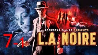 L.A.Noire. Прохождение. Часть 7-1 (Падший идол)