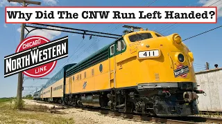 Why did the Chicago and North Western Railway Run Left-Handed?