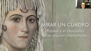 Mirar un cuadro | Picasso y el clasicismo: una relación intermitente, por Fernando Martín