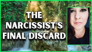 When Will A NARCISSIST FINALLY DISCARD You FOR GOOD?! WHEN Is It REALLY The LAST Time?!