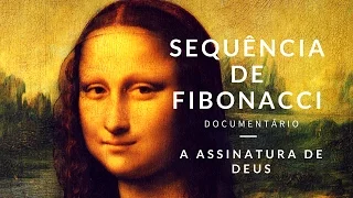 SEQUÊNCIA DE FIBONACCI | NÚMERO PHI | ASSINATURA DE DEUS? | DOCUMENTÁRIO