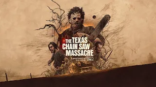 The Texas Chain Saw Massacre - Launch Trailer