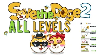 Save the Doge 2 All Levels 3 Stars Save the Doge, Feed the Doge, Dating Doge, Honey Thief