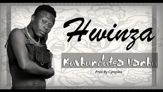 Hwinza - Kuvhundutsa Vanhu [Official Audio]