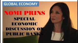 NOMI PRINS special economic discussion on public banks