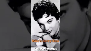 Connie Francis. Who’s Sorry Now  with lyrics