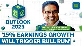 Raamdeo Agrawal Of Motilal Oswal: '15-17% Earnings Growth Will Trigger Bull Run For Indian Markets'
