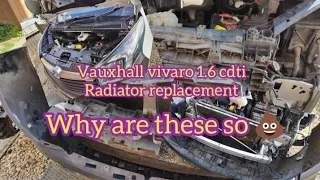 2016 vauxhall vivaro Nissan primestar Renault traffic radiator removal